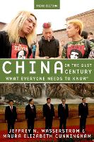 Book Cover for China in the 21st Century by Jeffrey N. (Chancellor's Professor of History, Chancellor's Professor of History, University of California, Irvine Wasserstrom