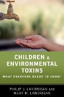Book Cover for Children and Environmental Toxins by Philip J. Landrigan, Mary M. Landrigan