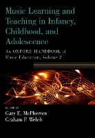 Book Cover for Music Learning and Teaching in Infancy, Childhood, and Adolescence by Gary (Ormond Chair and Director, Ormond Chair and Director, Melbourne Conservatorium of Music, The Universityof Melb McPherson