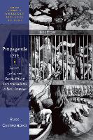 Book Cover for Propaganda 1776 by Russ (Dorothy Draheim Professor of English, Dorothy Draheim Professor of English, University of Wisconsin-Madison) Castronovo