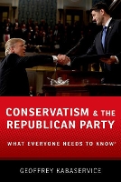 Book Cover for Conservatism and the Republican Party by Geoffrey (Research director, Research director, Republican Main Street Partnership) Kabaservice