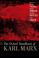 Book Cover for The Oxford Handbook of Karl Marx by Matt (Reader in Sociology and Political Economy, Reader in Sociology and Political Economy, Institute of International M Vidal