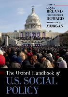 Book Cover for Oxford Handbook of U.S. Social Policy by Daniel (Professor and Canada Research Chair in Public Policy, Professor and Canada Research Chair in Public Policy, Uni Béland