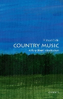 Book Cover for Country Music: A Very Short Introduction by Richard (Executive Editor, art, art history, and music, Executive Editor, art, art history, and music, Oxford Universit Carlin