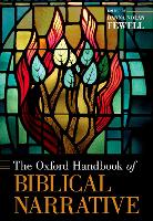 Book Cover for The Oxford Handbook of Biblical Narrative by Danna (Professor of Hebrew Bible, Professor of Hebrew Bible, Drew Theological School) Fewell