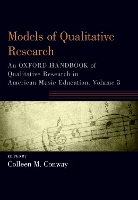 Book Cover for Models of Qualitative Research by Colleen M. (Professor of Music Education, Professor of Music Education, School of Music,Theatre & Dance, University of  Conway