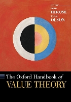 Book Cover for The Oxford Handbook of Value Theory by Iwao (Associate Professor, Associate Professor, McGill University) Hirose