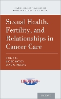 Book Cover for Sexual Health, Fertility, and Relationships in Cancer Care by Maggie (Honorary Clinical Psychologist, Honorary Clinical Psychologist, Institute for Cancer Research) Watson