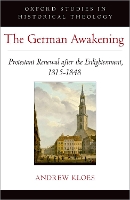 Book Cover for The German Awakening by Andrew Historical Researcher, Historical Researcher, United States Holocaust Memorial Museum Kloes