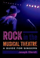 Book Cover for Rock in the Musical Theatre by Joseph (Instructor in Music Composition, Instructor in Music Composition, New York University) Church