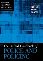 Book Cover for The Oxford Handbook of Police and Policing by Michael D. (Professor of Criminology and Criminal Justice, Professor of Criminology and Criminal Justice, Arizona State Reisig