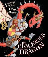 Book Cover for The Clockwork Dragon by Jonathan Emmett