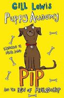 Book Cover for Pip and the Paw of Friendship by Gill Lewis