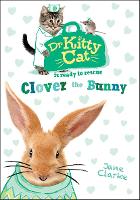 Book Cover for Clover the Bunny by Jane Clarke