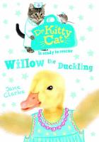 Book Cover for Willow the Duckling by Jane Clarke