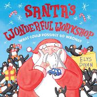 Book Cover for Santa's Wonderful Workshop by Elys Dolan