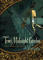 Book Cover for Tom's Midnight Garden Graphic Novel by Philippa Pearce