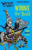 Book Cover for Winnie and Wilbur: Winnie the Bold by Laura Owen