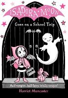 Book Cover for Isadora Moon Goes on a School Trip by Harriet Muncaster