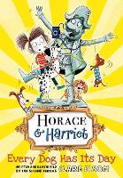 Book Cover for Horace and Harriet: Every Dog Has Its Day by Clare Elsom