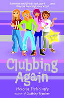 Book Cover for Clubbing Again by Helena Pielichaty