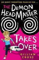 Book Cover for The Demon Headmaster Takes Over by Gillian Cross