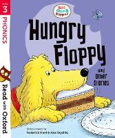 Book Cover for Read with Oxford: Stage 3: Biff, Chip and Kipper: Hungry Floppy and Other Stories by Roderick Hunt