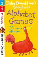 Book Cover for Read with Oxford: Stages 1-3: Julia Donaldson's Songbirds: Alphabet Games Flashcards by Julia Donaldson