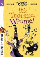 Book Cover for Read with Oxford: Stage 5: Winnie and Wilbur: It's Teatime, Winnie! by Laura Owen