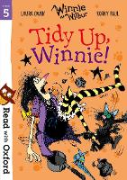 Book Cover for Read with Oxford: Stage 5: Winnie and Wilbur: Tidy Up, Winnie! by Laura Owen