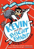 Book Cover for Kevin and the Biscuit Bandit: A Roly-Poly Flying Pony Adventure by Philip Reeve