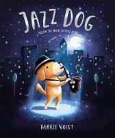 Book Cover for Jazz Dog by Marie Voigt