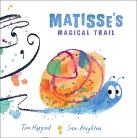 Book Cover for Matisse's Magical Trail by Tim Hopgood