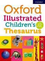 Book Cover for Oxford Illustrated Children's Thesaurus by Oxford Dictionaries