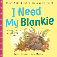 Book Cover for I Need My Blankie by Amber Stewart