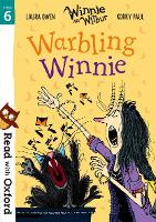 Book Cover for Read with Oxford: Stage 6: Winnie and Wilbur: Warbling Winnie by Laura Owen