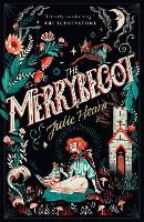 Book Cover for The Merrybegot by Julie Hearn