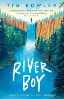 Book Cover for River Boy by Tim (, Totnes, Devon, United Kingdom) Bowler