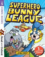 Book Cover for Read with Oxford: Stage 5: Comic Books: Superhero Bunny League by Jamie Smart