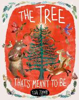 Book Cover for The Tree That's Meant to Be by Yuval Zommer