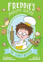 Book Cover for Freddie's Amazing Bakery: The Cookie Mystery by Harriet Whitehorn