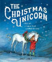 Book Cover for The Christmas Unicorn by Anna Currey