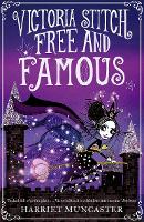 Book Cover for Victoria Stitch, Free and Famous by Harriet Muncaster