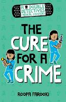 Book Cover for The Cure for a Crime by Roopa Farooki