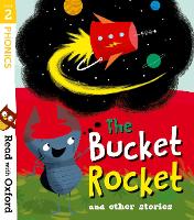 Book Cover for Read with Oxford: Stage 2: The Bucket Rocket and Other Stories by Catherine Baker, Teresa Heapy