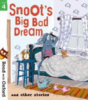 Book Cover for Read with Oxford: Stage 4: Snoot's Big Bad Dream and Other Stories by Narinder Dhami, Simon Puttock