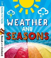 Book Cover for Read with Oxford: Stage 1: Non-fiction: Weather and Seasons by Catherine Baker, Teresa Heapy, Becca Heddle