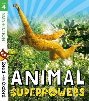 Book Cover for Read with Oxford: Stage 4: Non-fiction: Animal Superpowers by Isabel Thomas, Claire Llewellyn, Anita Ganeri