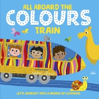 Book Cover for All Aboard the Colours Train by Oxford Children's Books