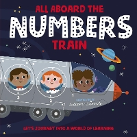 Book Cover for All Aboard the Numbers Train by Oxford Children's Books